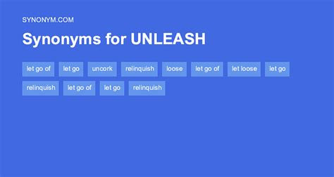 unleash synonym|opposite of unleash.